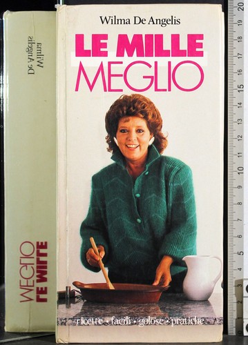 Mille meglio wilma de - mille, meglio.